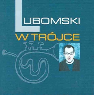 Lubomski w Trójce - Poezja śpiewana - miniaturka - grafika 1