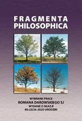 Pozostałe języki obce - Fragmenta Philosophica. Wybrane prace Romana Darowskiego SJ wydane z okazji 80-Lecia jego urodzin - praca zbiorowa - miniaturka - grafika 1