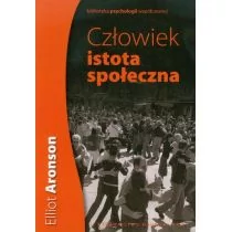 Człowiek istota społeczna - Elliot Aronson - Psychologia - miniaturka - grafika 1