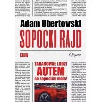 Sopocki rajd - Adam Ubertowski - Felietony i reportaże - miniaturka - grafika 1