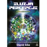 Ezoteryka - Stek Bzdur Część 1 Iluzja Percepcji David Icke - miniaturka - grafika 1