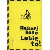 Poezja - Lubię to! - Andrzej Ballo - miniaturka - grafika 1