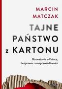 E-booki - literatura faktu - Tajne państwo z kartonu. Rozważania o Polsce, bezprawiu i niesprawiedliwości - miniaturka - grafika 1
