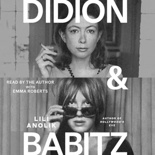 Didion and Babitz - Audiobooki obcojęzyczne - miniaturka - grafika 1