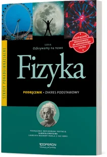 Operon Odkrywamy na nowo Fizyka Podręcznik Zakres podstawowy - Grzegorz Kornaś - Podręczniki dla liceum - miniaturka - grafika 1