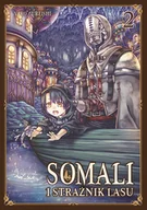 Komiksy dla młodzieży - Somali i Strażnik Lasu Tom 2 - miniaturka - grafika 1