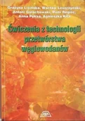Chemia - Ćwiczenia z technologii przetwórstwa węglowodanów - miniaturka - grafika 1