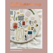 Poradniki hobbystyczne - Haft botaniczny. Nowoczesny podręcznik - miniaturka - grafika 1