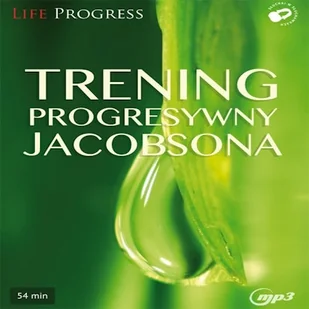 Trening progresywny Jacobsona Hipnotyczna Polska - Audiobooki - poradniki Trening progresywny Jacobsona Hipnotyczna Polska - Audiobooki - poradniki - miniaturka - grafika 1