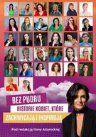 E-booki - literatura obca - Bez Pudru. Historie kobiet, które zachwycają i inspirują - miniaturka - grafika 1