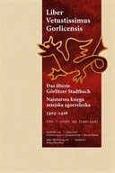 Historia świata - Liber Vetustissimus Gorlicensis. Das älteste Görlitzer Stadtbuch. Najstarsza księga miejska zgorzelecka. 1305–1416, cz. III - miniaturka - grafika 1