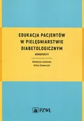 Książki medyczne - Edukacja pacjentów w pielęgniarstwie diabetologicznym - miniaturka - grafika 1