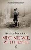 Powieści - Nikt nie wie że tu jesteś Giampietro Nicoletta - miniaturka - grafika 1