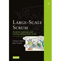 Helion Large-Scale Scrum - Craig Larman, Bas Vodde