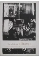 Poezja - Na założenie albumu Wiersze przekłady opowiadania fotografie listy Tadeusza Chrzanowskiego dedykacja - miniaturka - grafika 1