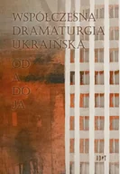 Rozrywka i humor - Arje Pawło, Błok Natalia, Hromowa Ołeksandra, Jabł Współczesna dramaturgia ukraińska - miniaturka - grafika 1
