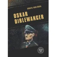 Historia Polski - Oskar Dirlewanger Nowa - miniaturka - grafika 1