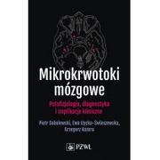 Książki medyczne - Sobolewski Piotr, Iżycka-Świeszewska Ewa, Kozera G Mikrokrwotoki mózgowe - miniaturka - grafika 1