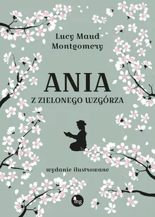 Ania z Zielonego Wzgórza - E-booki dla dzieci i młodzieży - miniaturka - grafika 1