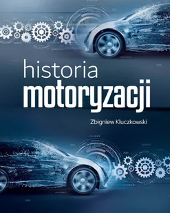 Historia motoryzacji - E-booki - poradniki - miniaturka - grafika 1