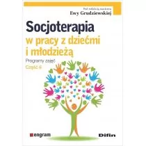 Socjoterapia w pracy z dziećmi i młodzieżą cz.6 - Pedagogika i dydaktyka - miniaturka - grafika 1