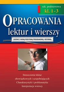 Greg Opracowania lektur i wierszy. Szkoła podstawowa, klasy 1-3 praca zbiorowa - Edukacja przedszkolna - miniaturka - grafika 2