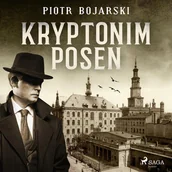 Audiobooki - kryminał, sensacja, thriller - Kryptonim POSEN - miniaturka - grafika 1