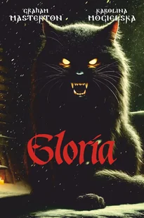 Gloria - Horror, fantastyka grozy - miniaturka - grafika 1