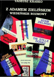 Z Adamem Zielińskim Wiedeńskie rozmowy - Biografie i autobiografie - miniaturka - grafika 1