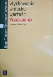 Wychowanie w duchu wartości przewodnik Używana - Pedagogika i dydaktyka - miniaturka - grafika 2