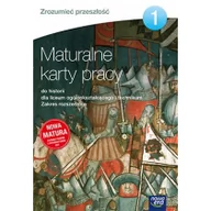 Podręczniki dla liceum - Nowa Era Zrozumieć przeszłość 1 Maturalne karty pracy Zakres rozszerzony. Klasa 1 Szkoły ponadgimnazjalne Historia - Agnieszka Izdebska, Tytus Izdebski, Artur - miniaturka - grafika 1