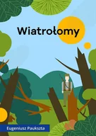 E-booki - literatura polska - Wiatrołomy - miniaturka - grafika 1