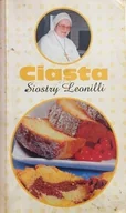Ciasta, desery, wypieki - Ciasta siostry Leonilli - miniaturka - grafika 1