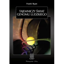 TAJEMNICZY ŚWIAT GENOMU LUDZKIEGO - FRANK RYAN - Literatura popularno naukowa dla młodzieży - miniaturka - grafika 1