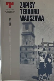 Zapisy terroru Warszawa - Biografie i autobiografie - miniaturka - grafika 1