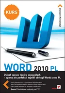 Podstawy obsługi komputera - Word 2010 PL. Kurs - Grzegorz Kowalczyk - miniaturka - grafika 1