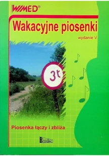 Wakacyjne piosenki - Książki o kulturze i sztuce - miniaturka - grafika 1