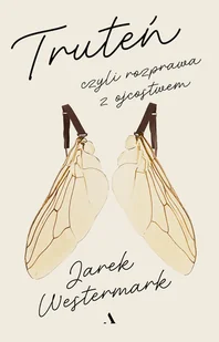 Truteń, czyli rozprawa z ojcostwem - Opowiadania - miniaturka - grafika 1