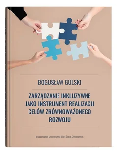 UMCS Zarządzanie inkluzywne jako instrument realizacji celów zrównoważonego rozowju - Zarządzanie - miniaturka - grafika 2