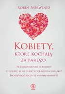 Psychologia - Rebis Kobiety, które kochają za bardzo - miniaturka - grafika 1