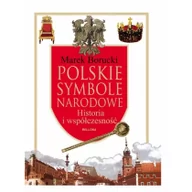 Historia świata - Bellona Polskie symbole narodowe - Marek Borucki - miniaturka - grafika 1