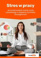 E-booki - prawo - Stres w pracy – jak przeprowadzić ocenę ryzyka zawodowego w aspekcie czynników stresogennych - miniaturka - grafika 1