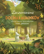 Książki edukacyjne - Zaczarowana Dolina Muminków - miniaturka - grafika 1
