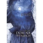 Thrillery - Dom na wyrębach. Cykl powieściowy - miniaturka - grafika 1