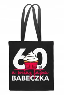 EKO TORBA Bawełniana czarna na prezent BABECZKA 60 lat URODZINY TT_554 - Torby i wózki na zakupy - miniaturka - grafika 1