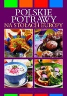 Kuchnia polska - Polskie potrawy na stołach Europy - miniaturka - grafika 1