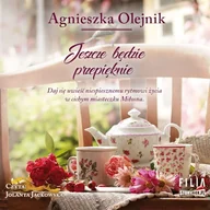 Audiobooki - literatura piękna - Jeszcze będzie przepięknie Agnieszka Olejnik - miniaturka - grafika 1
