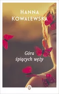 Powieści - Wydawnictwo Literackie Góra śpiących węży. Wyd. 2 - Hanna Kowalewska - miniaturka - grafika 1