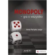Klasyka - MONOPOLY GRA O WSZYSTKO ANNA PARTYKA-JUDGE - miniaturka - grafika 1