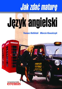 Jak Zdać Maturę. Język Angielski - Książki do nauki języka angielskiego - miniaturka - grafika 1